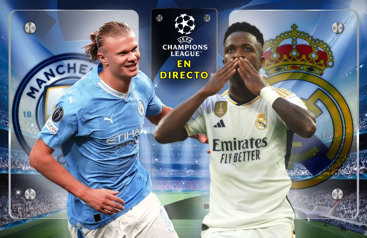 En Directo, la Champions: Manchester City VS Real Madrid