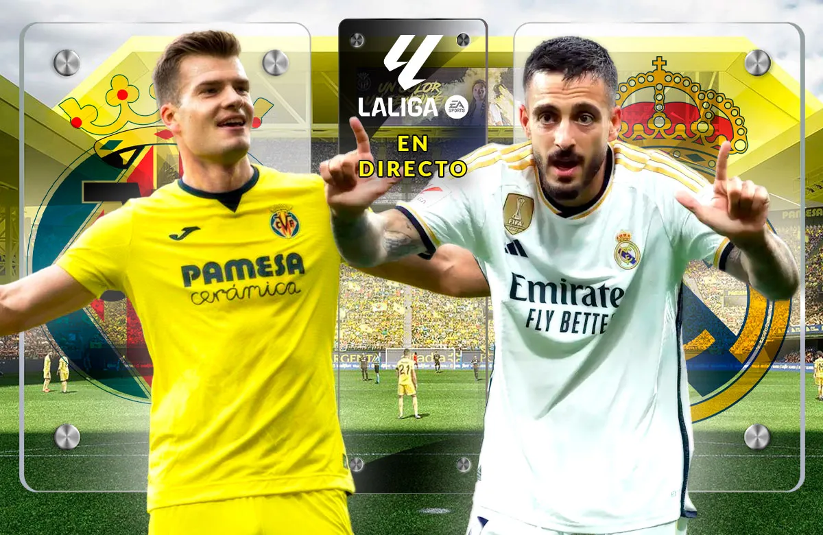 En Directo, la Liga: Villarreal VS Real Madrid