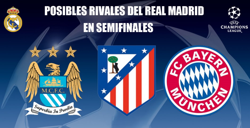 Rivales, Real Madrid, semifinales, Liga de Campeones