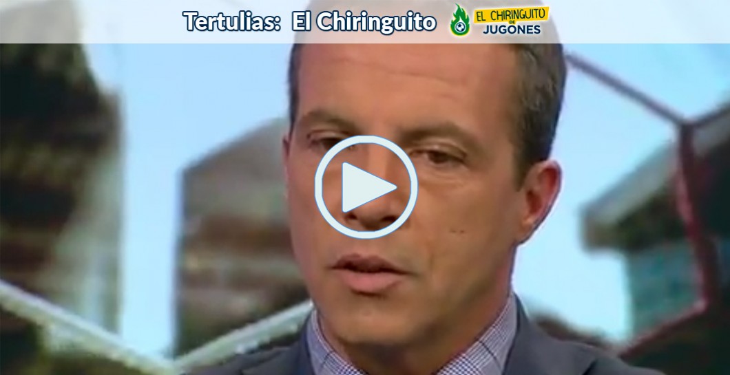 Cristóbal Soria, video, El Chiringuito