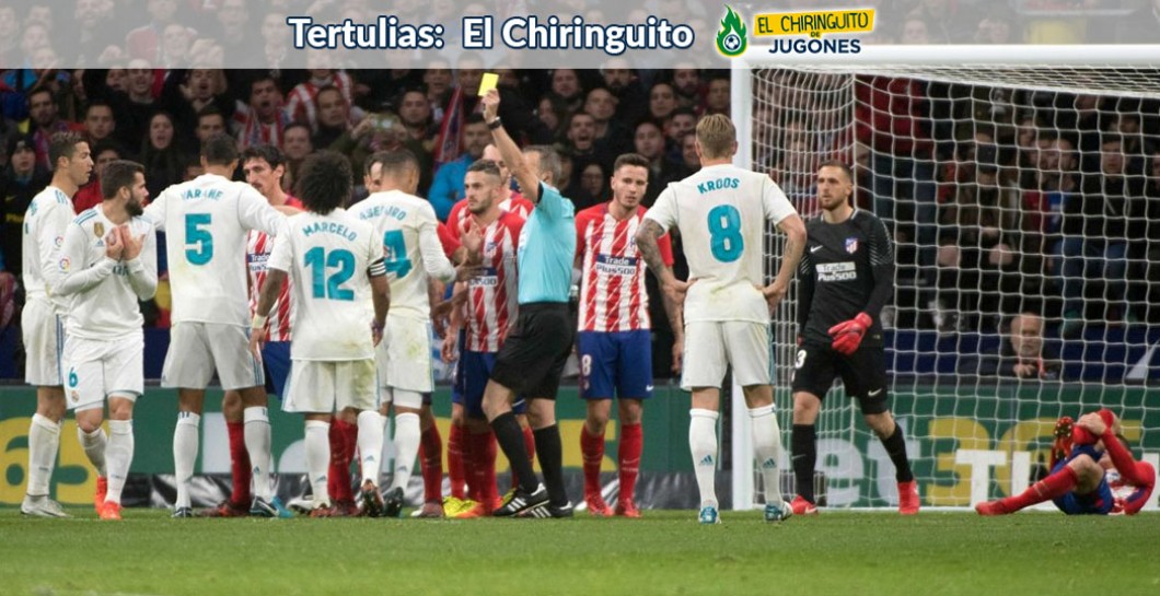 Atlético, Real Madrid, El Chiringuito