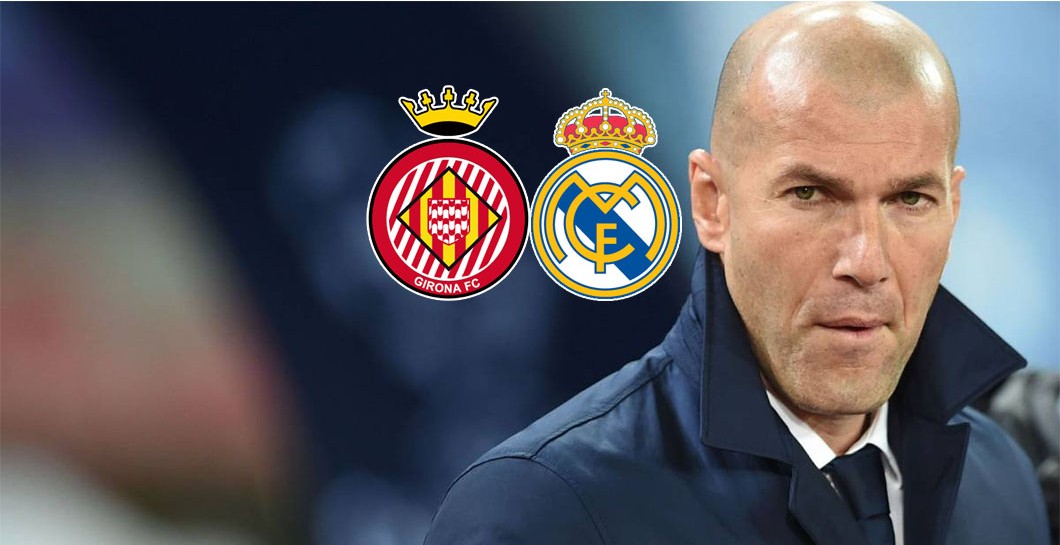 Girona, Real Madrid, Zinedine Zidane