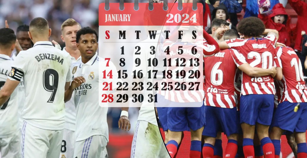 Real Madrid y Atlético de Madrid con calendario